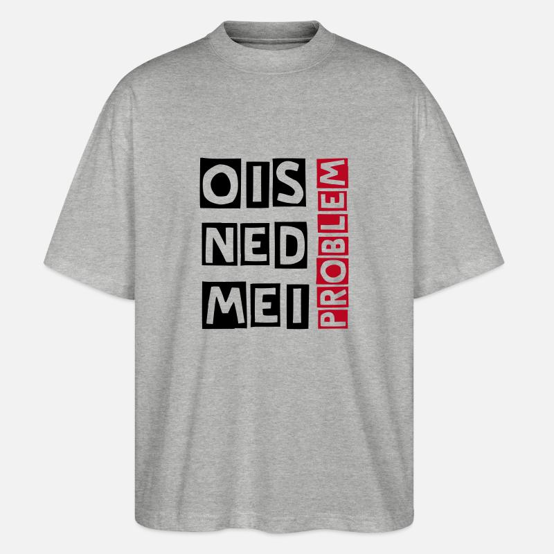 ois ned mei problem - Stanley/Stella Oversized Unisex Bio T-Shirt Blaster 2.0 - Grau meliert