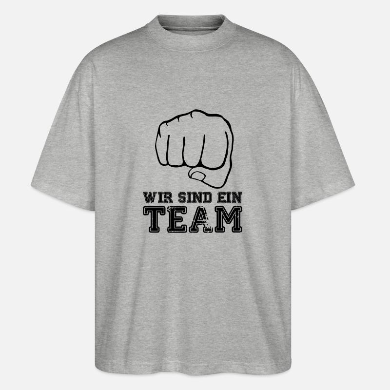 wir_sind_ein_team_faust - Stanley/Stella Oversized Unisex Bio T-Shirt Blaster 2.0 - Grau meliert