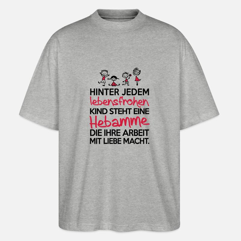 Hebamme mit Liebe - Stanley/Stella Oversized Unisex Bio T-Shirt Blaster 2.0 - Grau meliert