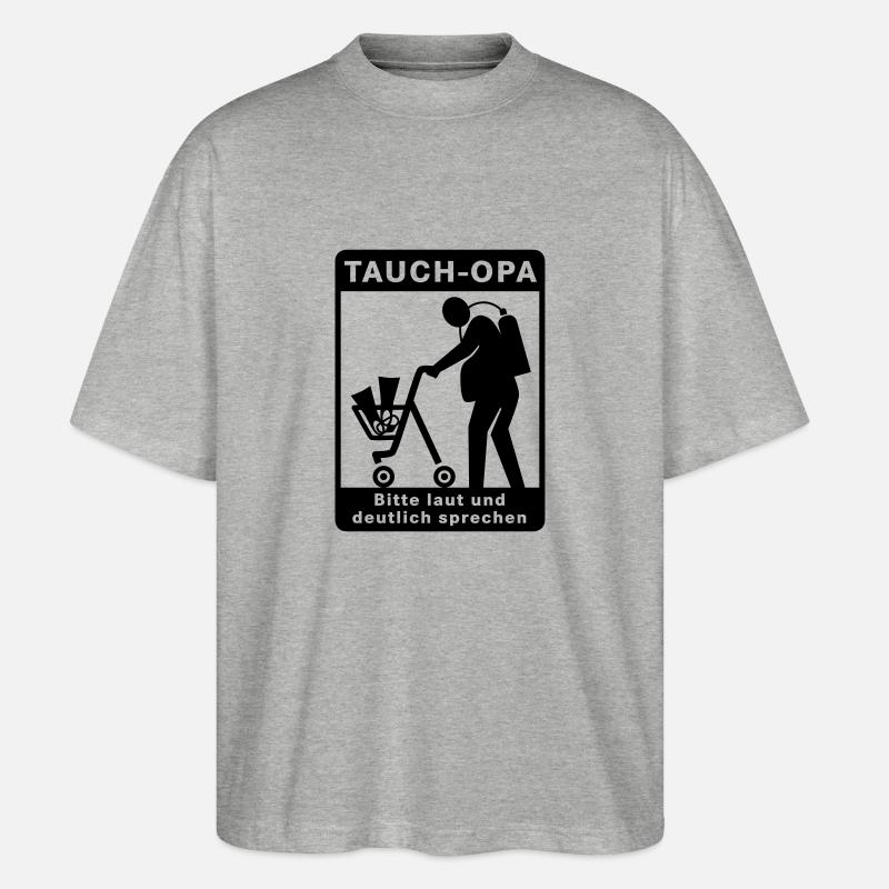 Tauch-Opa - Stanley/Stella Oversized Unisex Bio T-Shirt Blaster 2.0 - Grau meliert