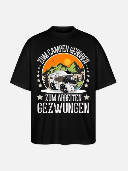 Camping Camper Campen - Stanley/Stella Oversized Unisex Bio T-Shirt Blaster 2.0 - Schwarz