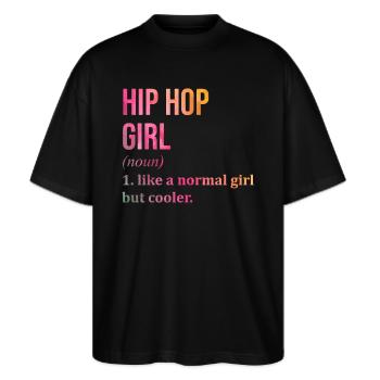 Hip Hop Hip Hop Hip Hop - Stanley/Stella Oversized Unisex Bio T-Shirt Blaster 2.0 - Schwarz - Vorne - Alina (178cm) & Michal (187cm)