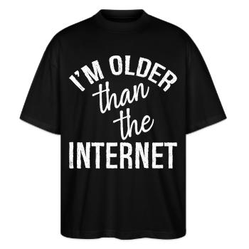 I'm older than the Internet - Stanley/Stella Oversized Unisex Bio T-Shirt Blaster 2.0 - Schwarz - Vorne - Alina (178cm) & Michal (187cm)