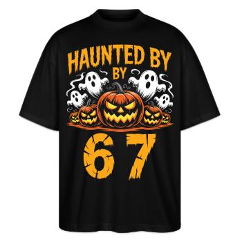 Verfolgt von 67 Sechs Sieben Meme Gen Alpha Basketball - Stanley/Stella Oversized Unisex Bio T-Shirt Blaster 2.0 - Schwarz - Vorne - Alina (178cm) & Michal (187cm)