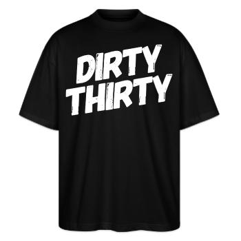 Dirty Thirty 30. Geburtstag - Stanley/Stella Oversized Unisex Bio T-Shirt Blaster 2.0 - Schwarz - Vorne - Alina (178cm) & Michal (187cm)