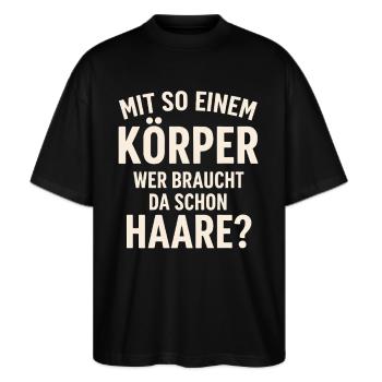 Glatze Glatzkopf kurze Haare Fun Spruch - Stanley/Stella Oversized Unisex Bio T-Shirt Blaster 2.0 - Schwarz - Vorne - Alina (178cm) & Michal (187cm)