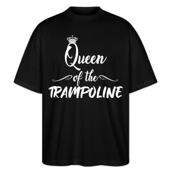 Queen of the trampoline - Jump Jumping Trampolin - Stanley/Stella Oversized Unisex Bio T-Shirt Blaster 2.0 - Schwarz - Vorne - Alina (178cm) & Michal (187cm)