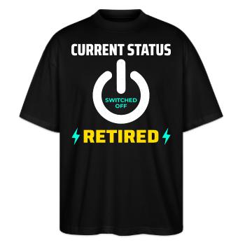 Elektriker im Ruhestand: Aktueller Status Stolz - Stanley/Stella Oversized Unisex Bio T-Shirt Blaster 2.0 - Schwarz - Vorne - Alina (178cm) & Michal (187cm)