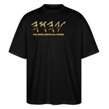 JHWH Der Name über allen Namen Jeschua - Stanley/Stella Oversized Unisex Bio T-Shirt Blaster 2.0 - Schwarz - Vorne - Alina (178cm) & Michal (187cm)