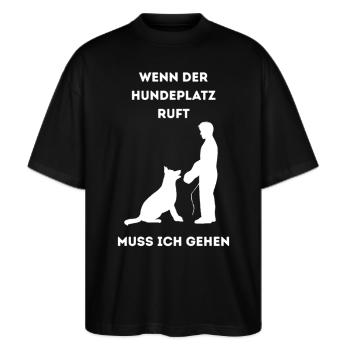 Wenn_der_Hundeplatz_ruft- - Stanley/Stella Oversized Unisex Bio T-Shirt Blaster 2.0 - Schwarz - Vorne - Alina (178cm) & Michal (187cm)