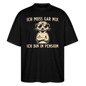 Pensionär Erdmännchen - Bin in Pension - Stanley/Stella Oversized Unisex Bio T-Shirt Blaster 2.0 - Schwarz - Vorne - Alina (178cm) & Michal (187cm)