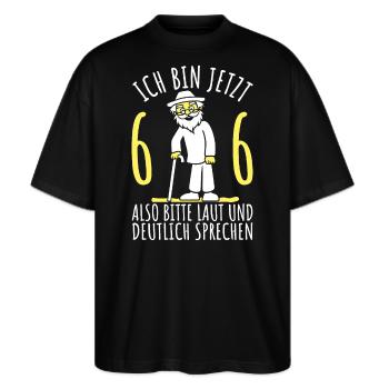 66. Geburtstag 66er 66ter Ich bin jetzt 66 Jahre - Stanley/Stella Oversized Unisex Bio T-Shirt Blaster 2.0 - Schwarz - Vorne - Alina (178cm) & Michal (187cm)