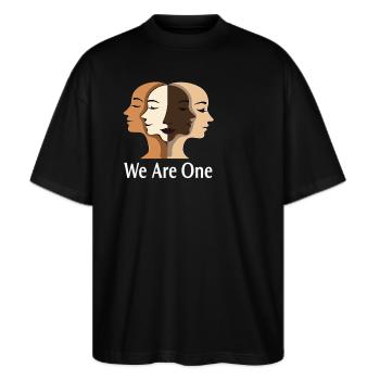 We Are One Vielfalt Gleichberechtigung Toleranz - Stanley/Stella Oversized Unisex Bio T-Shirt Blaster 2.0 - Schwarz - Vorne - Alina (178cm) & Michal (187cm)