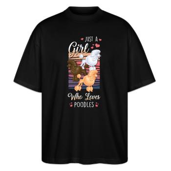 Pudel Spruch - Stanley/Stella Oversized Unisex Bio T-Shirt Blaster 2.0 - Schwarz - Vorne - Alina (178cm) & Michal (187cm)