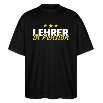 Lehrer Pension Ruhestand Rente Geschenk - Stanley/Stella Oversized Unisex Bio T-Shirt Blaster 2.0 - Schwarz - Vorne - Alina (178cm) & Michal (187cm)