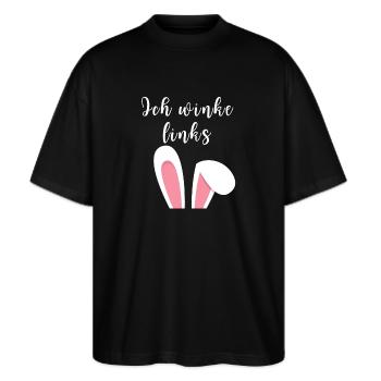 Osterhasen winken mit links - für Linkshänder - Stanley/Stella Oversized Unisex Bio T-Shirt Blaster 2.0 - Schwarz - Vorne - Alina (178cm) & Michal (187cm)
