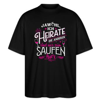 Braut Junggesellin Junggesellinenabschied JGA Ja - Stanley/Stella Oversized Unisex Bio T-Shirt Blaster 2.0 - Schwarz - Vorne - Alina (178cm) & Michal (187cm)