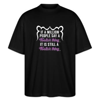 Dummes Ding Coole Sprüche - Stanley/Stella Oversized Unisex Bio T-Shirt Blaster 2.0 - Schwarz - Vorne - Alina (178cm) & Michal (187cm)