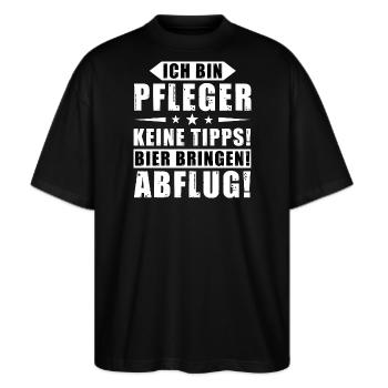 Ich bin Pfleger - Keine Tipps! Bier bringen! - Stanley/Stella Oversized Unisex Bio T-Shirt Blaster 2.0 - Schwarz - Vorne - Alina (178cm) & Michal (187cm)