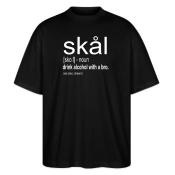 Skal - Prost Bedeutung - Stanley/Stella Oversized Unisex Bio T-Shirt Blaster 2.0 - Schwarz - Vorne - Alina (178cm) & Michal (187cm)