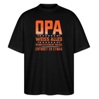 Opa weiß alles | Opa T-Shirt mit Lustigem Spruch - Stanley/Stella Oversized Unisex Bio T-Shirt Blaster 2.0 - Schwarz - Vorne - Alina (178cm) & Michal (187cm)