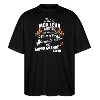 Humorvolles Zitat für große Schwester - Stanley/Stella Oversized Unisex Bio T-Shirt Blaster 2.0 - Schwarz - Vorne - Alina (178cm) & Michal (187cm)