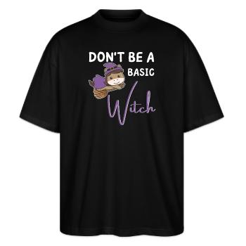 Pferd Halloween Hexe Hexen don't be a basic witch - Stanley/Stella Oversized Unisex Bio T-Shirt Blaster 2.0 - Schwarz - Vorne - Alina (178cm) & Michal (187cm)