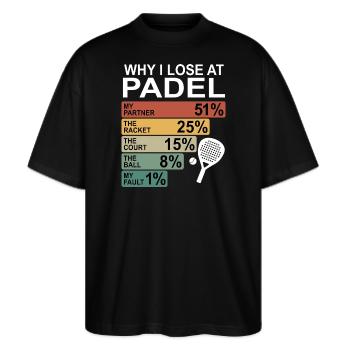 Lustiges Padel | Why I Lose At Padel - Stanley/Stella Oversized Unisex Bio T-Shirt Blaster 2.0 - Schwarz - Vorne - Alina (178cm) & Michal (187cm)
