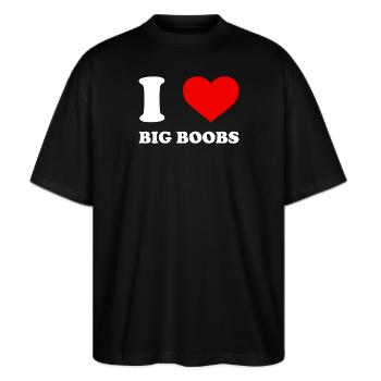 I love big Boobs - Brüste - Lettering - Stanley/Stella Oversized Unisex Bio T-Shirt Blaster 2.0 - Schwarz - Vorne - Alina (178cm) & Michal (187cm)