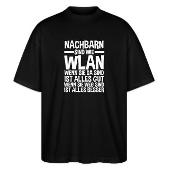 Nachbarschaft Bester Nachbar - Stanley/Stella Oversized Unisex Bio T-Shirt Blaster 2.0 - Schwarz - Vorne - Alina (178cm) & Michal (187cm)