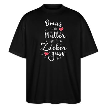 Omas sind Mütter mit Zuckerguss - Oma Geschenk - Stanley/Stella Oversized Unisex Bio T-Shirt Blaster 2.0 - Schwarz - Vorne - Alina (178cm) & Michal (187cm)