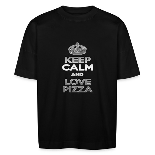 Keep Calm And Love Pizza - Ekologisk oversize-T-shirt BLASTER unisex från Stanley/Stella