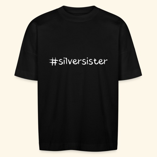 SilverSister - Stanley/Stella Unisex Oversize Bio-T-Shirt BLASTER