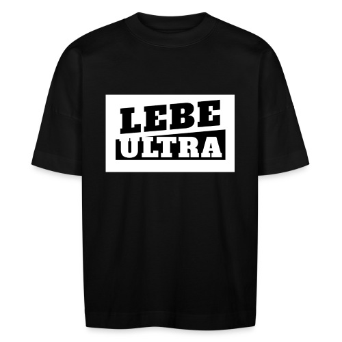 ultras2b w jpg - Stanley/Stella Unisex Oversize Bio-T-Shirt BLASTER
