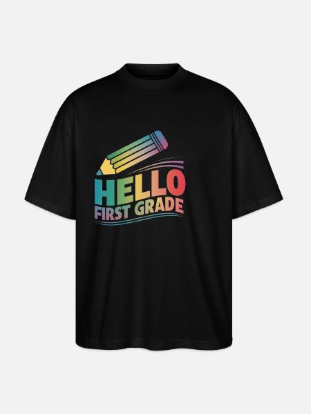 Hello First Grade - Stanley/Stella Oversized Unisex Organic T-shirt Blaster 2.0 - black