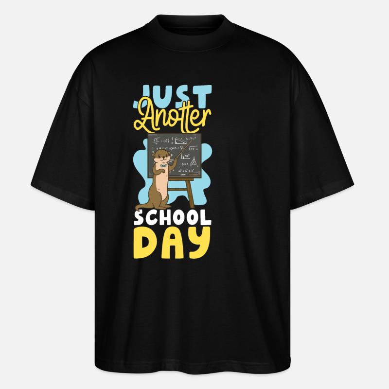 Otter Pre-School First Grade Back - Stanley/Stella Oversized Unisex Bio T-Shirt Blaster 2.0 - Schwarz