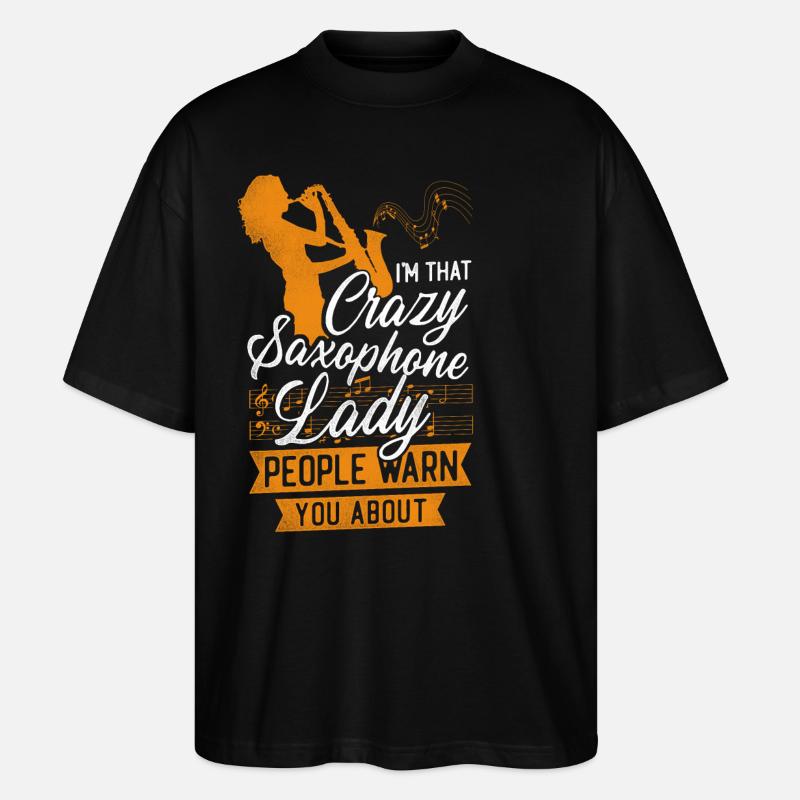 Saxophone I'm That Crazy Saxophone - Stanley/Stella Oversized Unisex Bio T-Shirt Blaster 2.0 - Schwarz