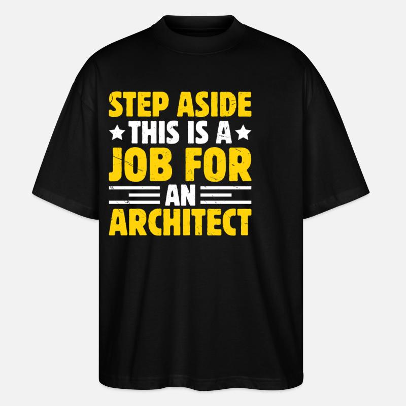 Architekt - Stanley/Stella Oversized Unisex Bio T-Shirt Blaster 2.0 - Schwarz