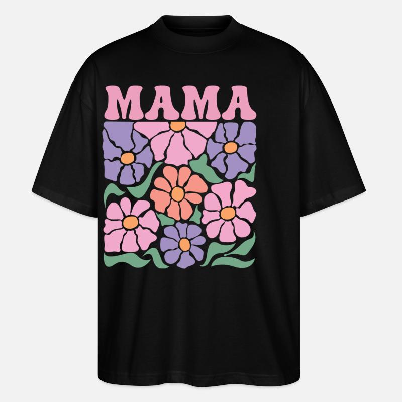 Mama - Stanley/Stella Oversized Unisex Bio T-Shirt Blaster 2.0 - Schwarz