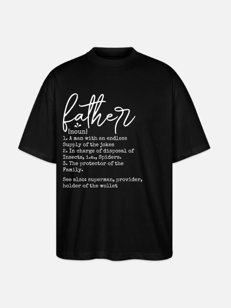 Dad Father Father's Day - Stanley/Stella Oversized Unisex Organic T-shirt Blaster 2.0 - black