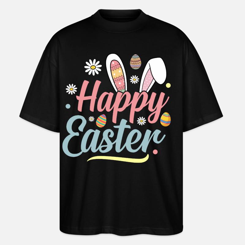 Happy Easter - Stanley/Stella Oversized Unisex Organic T-shirt Blaster 2.0 - black