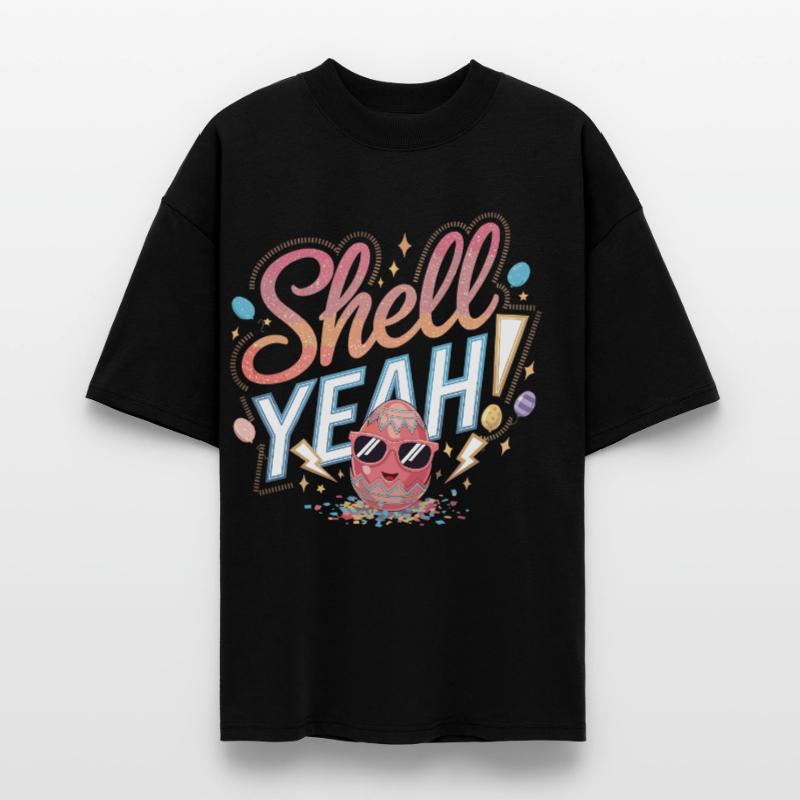 Shell yes! – Cool Easter Egg Stanley/Stella Oversized Unisex Organic T-shirt Blaster 2.0