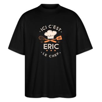 Eric Chef Ici c est eric le chef cuisinier - T-shirt bio Blaster 2.0 coupe oversize Stanley/Stella Unisexe - noir - Devant - Alina (178cm) & Michal (187cm)