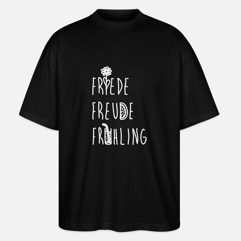 Friede Freude Frühling - Stanley/Stella Oversized Unisex Bio T-Shirt Blaster 2.0 - Schwarz