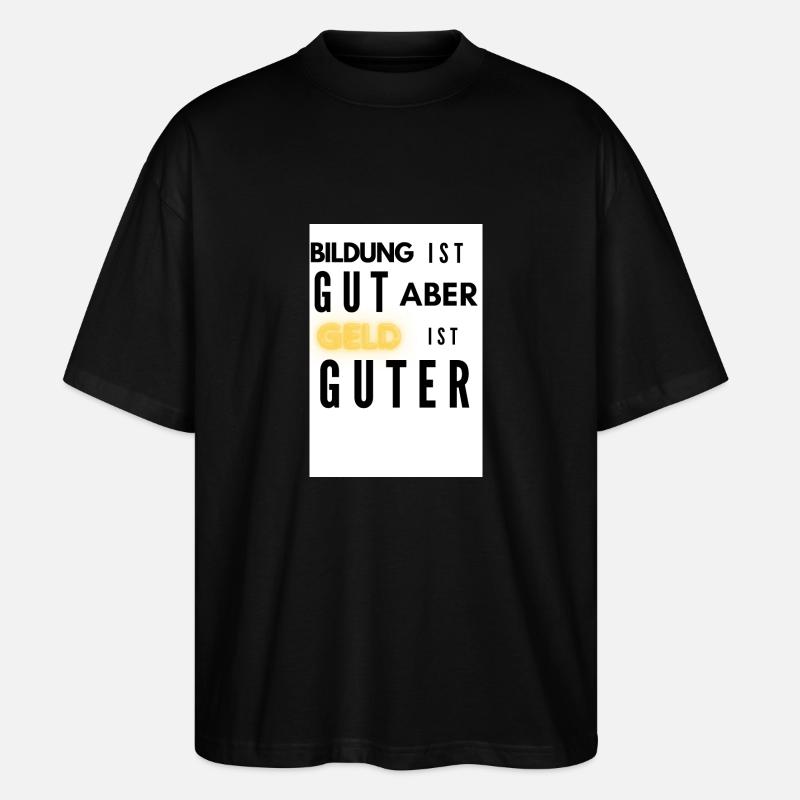 Lustiges Bildungs-design - Stanley/Stella Oversized Unisex Bio T-Shirt Blaster 2.0 - Schwarz