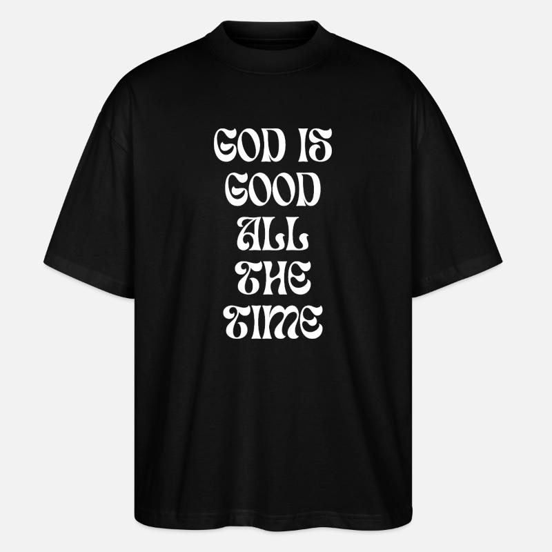Gott ist immer gut - Stanley/Stella Oversized Unisex Bio T-Shirt Blaster 2.0 - Schwarz