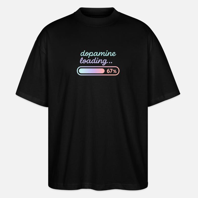 Dopamine Loading Pastel Gradient - Stanley/Stella Oversized Unisex Organic T-shirt Blaster 2.0 - black