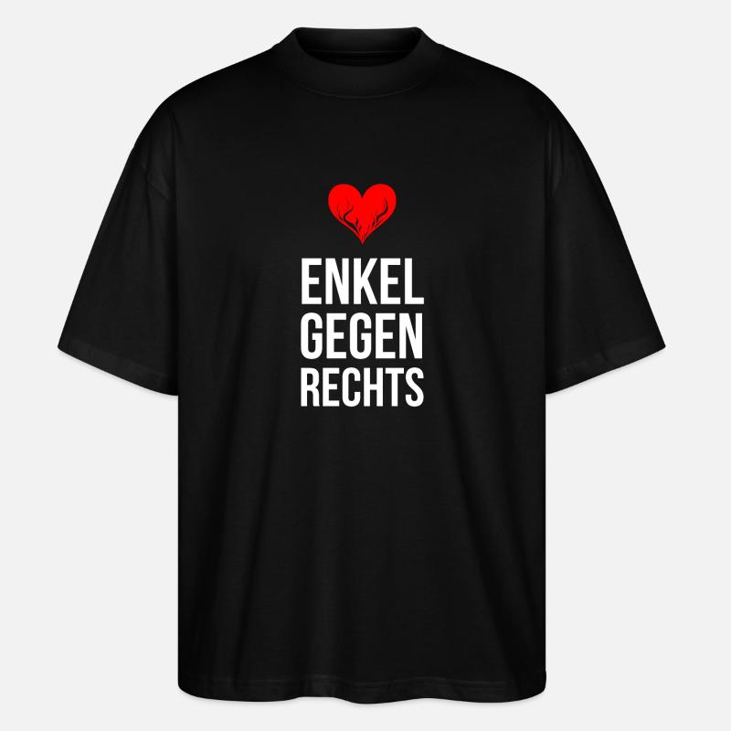ENKEL GEGEN RECHTS mit Herz - Stanley/Stella Oversized Unisex Bio T-Shirt Blaster 2.0 - Schwarz
