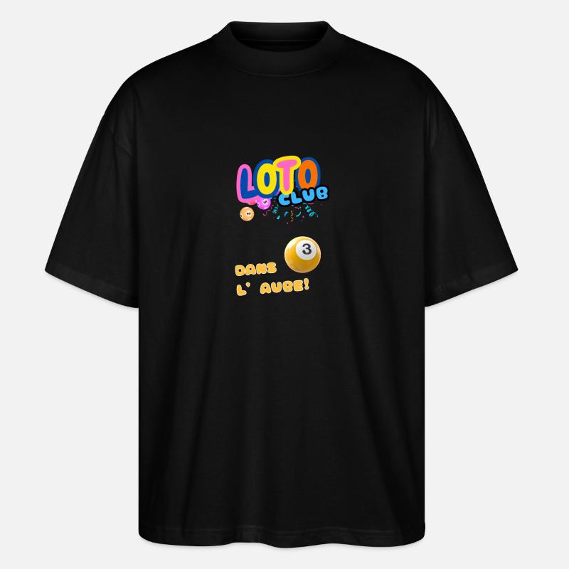 LOTO - BINGO - 3 - DANS L'AUBE - T-shirt bio Blaster 2.0 coupe oversize Stanley/Stella Unisexe - noir