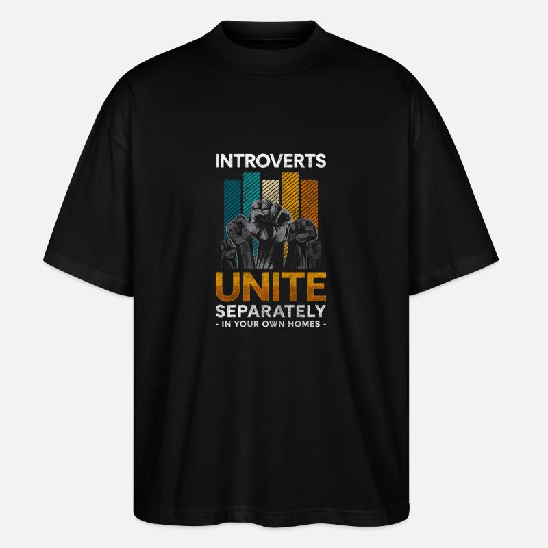 Introverti, Timide, Solitaire, Réfléchi - T-shirt bio Blaster 2.0 coupe oversize Stanley/Stella Unisexe - noir